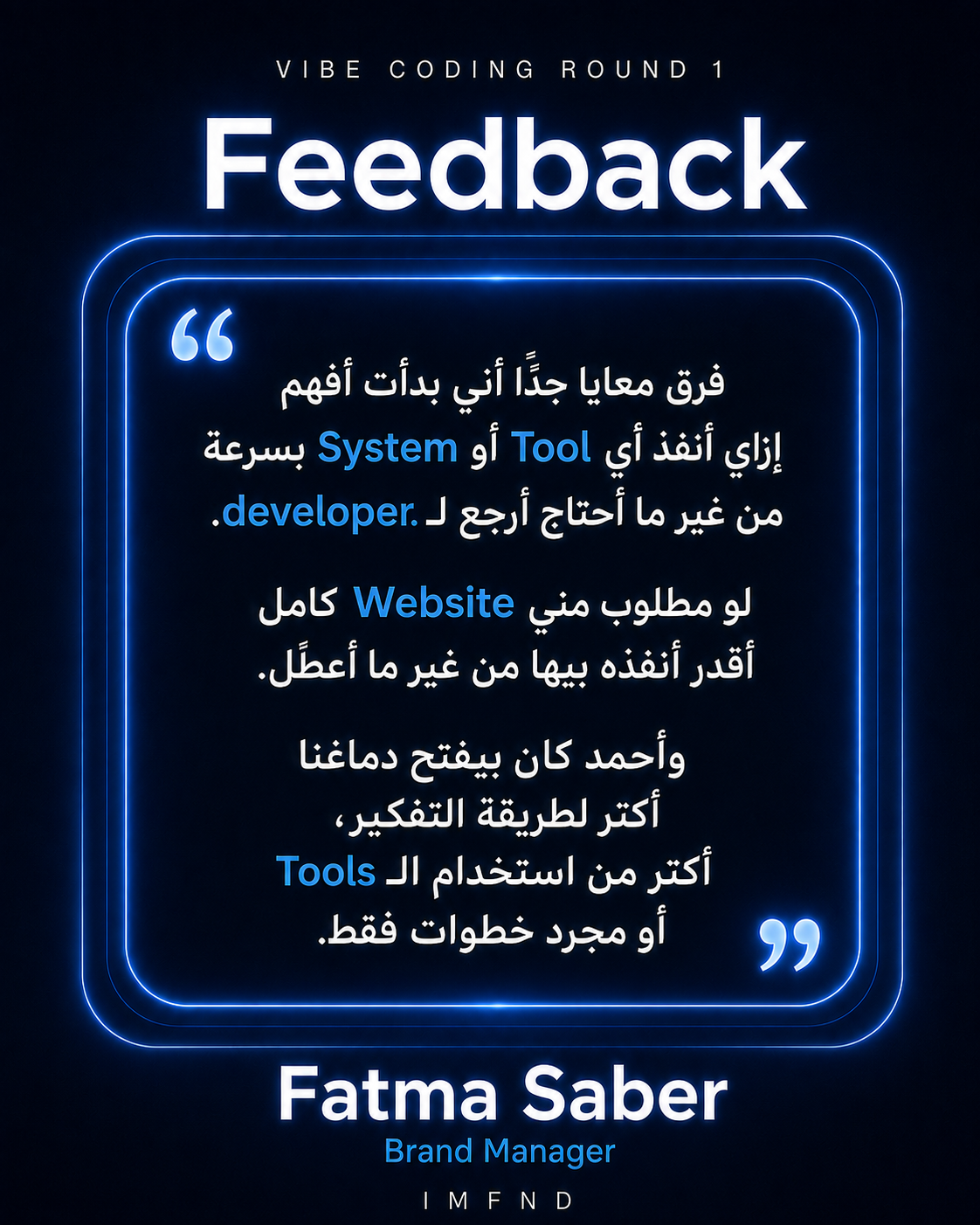 Fatma Saber — Vibe Coding With AI Mastery feedback